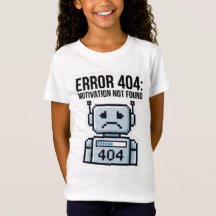 T-Shirt Enfant Erreur 404 Motivation Non Trouvée