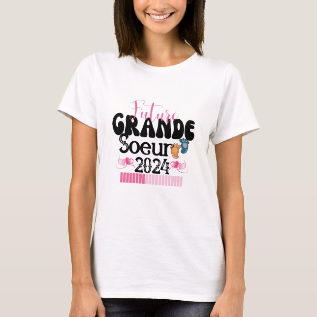 T-shirt Enfant Future Grande Soeur 2024 En Cours Annonce (Devant)