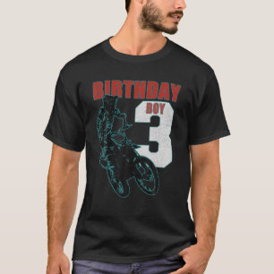 T-shirt Enfants 3 ans Enfant - Birthday Boy - Dirt Bike Mo