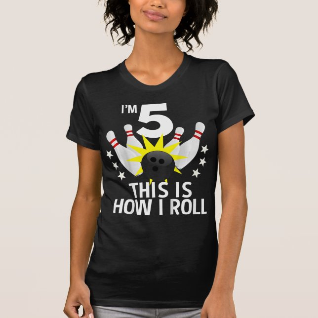 T-shirt Enfants 5 ans Bowling Anniversaire Fête Comment je (Devant)