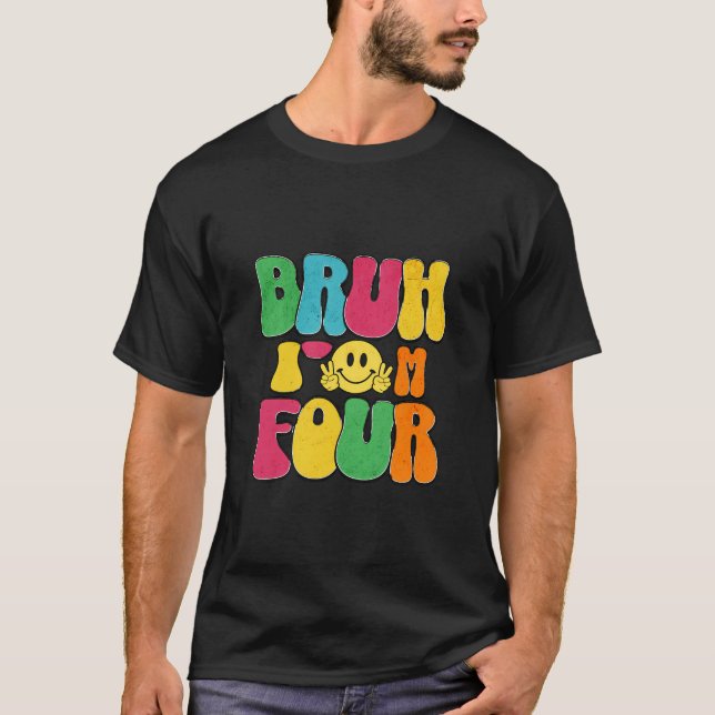 T-shirt Enfants Bruh J'ai 4 ans Funny 4 ans AnniversaireT- (Devant)