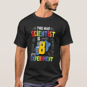 T-shirt Enfants Ce scientifique fou a 8 ans Expérimentons