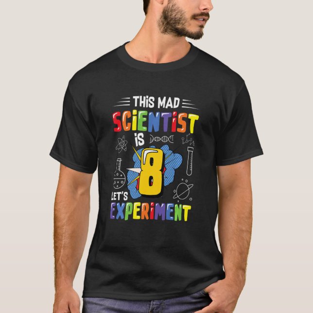 T-shirt Enfants Ce scientifique fou a 8 ans Expérimentons (Devant)
