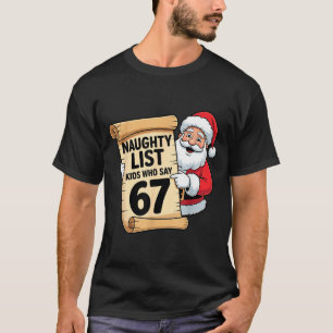 T-shirt Enfants de la liste vilains qui disent 67 drôle de