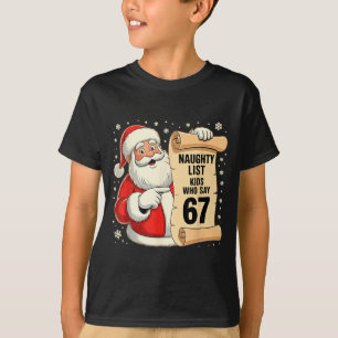 T-shirt Enfants de la liste vilains qui disent 67 drôle de