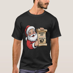 T-shirt Enfants de la liste vilains qui disent 67 Noël Six