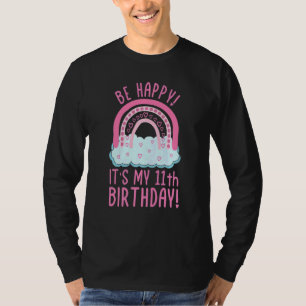 T-shirt Enfants être heureux C'est mon 11e anniversaire 11