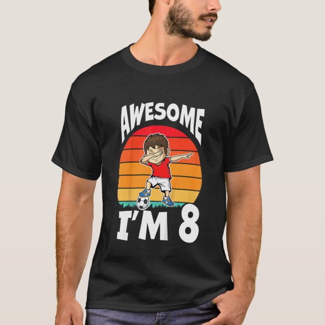 T-shirt Enfants fantastiques Je suis 8 8e anniversaire Dab (Devant)