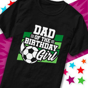 T-shirt Enfants Football Party Papa of Birthday Girl
