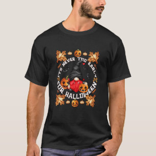T-shirt Enfants Halloween C'est Jamais Trop Tôt Pour Hallo