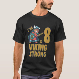 T-shirt Enfants huit 8ans 8e Viking Birthday Boy I´m 8 Yea