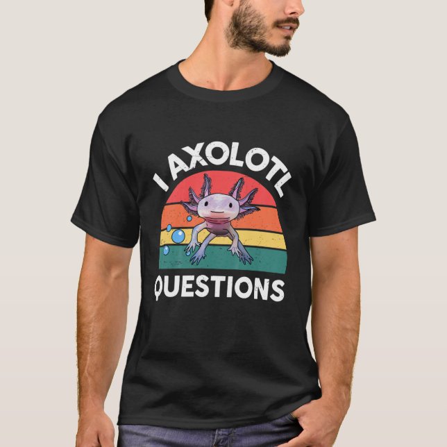 T-shirt Enfants I Axolotl Questions Jote Axolotl Jeune Tod (Devant)
