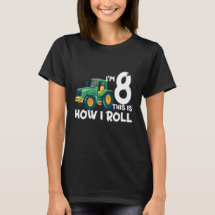 T-shirt Enfants I'm 8 C'est comme ça que je roule Tracteur