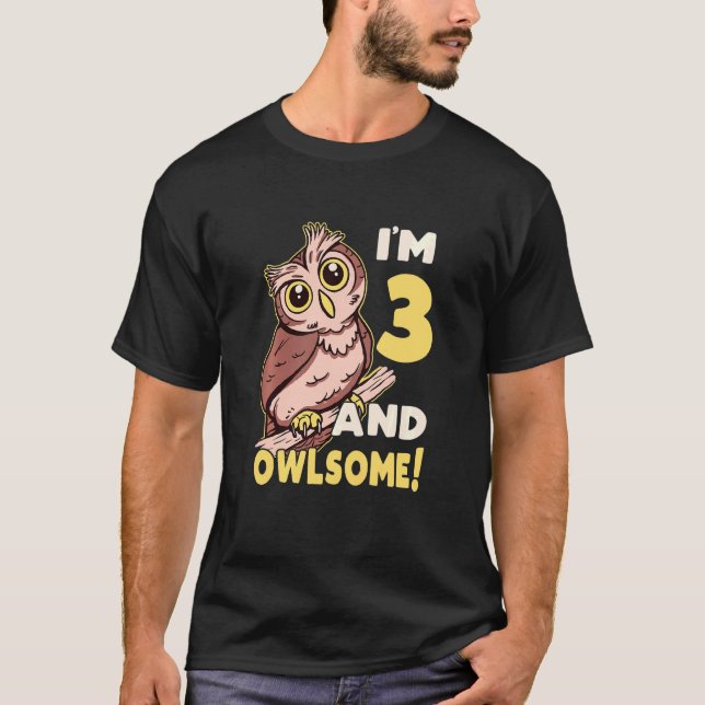 T-shirt Enfants I'm Three And Awesome Owlsome Owl 3th Birt (Devant)