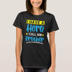 T-shirt Enfants J'Ai Un Héros Je L'Appelle Frère Frère Br