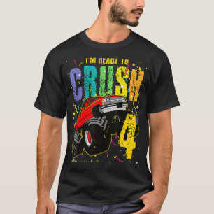 T-shirt Enfants Je suis prêt à écraser 4 Monster Truck 4th
