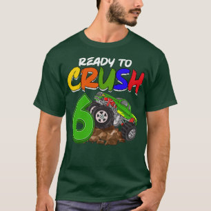 T-shirt Enfants Je suis prêt à écraser 6 Monster Truck T-R
