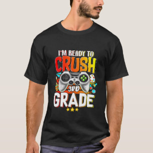T-shirt Enfants Je suis prêt à écraser Jeu de 3e année Gam