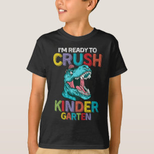 T-shirt Enfants Je suis prêt à écraser la maternelle Dinos