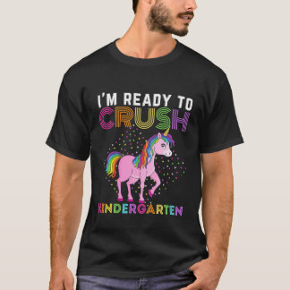 T-shirt Enfants Je suis prêt à écraser maternelle Unicorn 