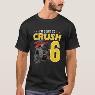 T-shirt Enfants Je vais écraser 6 ans 6e naissance