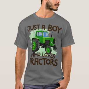 T-shirt Enfants Juste Un Garçon Qui Aime Les Tracteurs À L