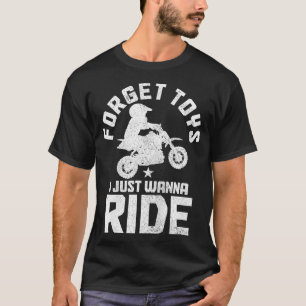 T-shirt Enfants Oubliez Les Jouets Je Veux Ride Motocross