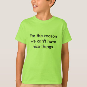 T-shirt Enfants - raison pour laquelle