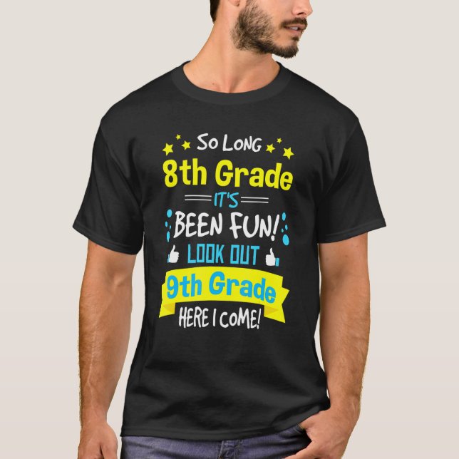 T-shirt Enfants si long 8e année Graduation ici Je viens 9 (Devant)