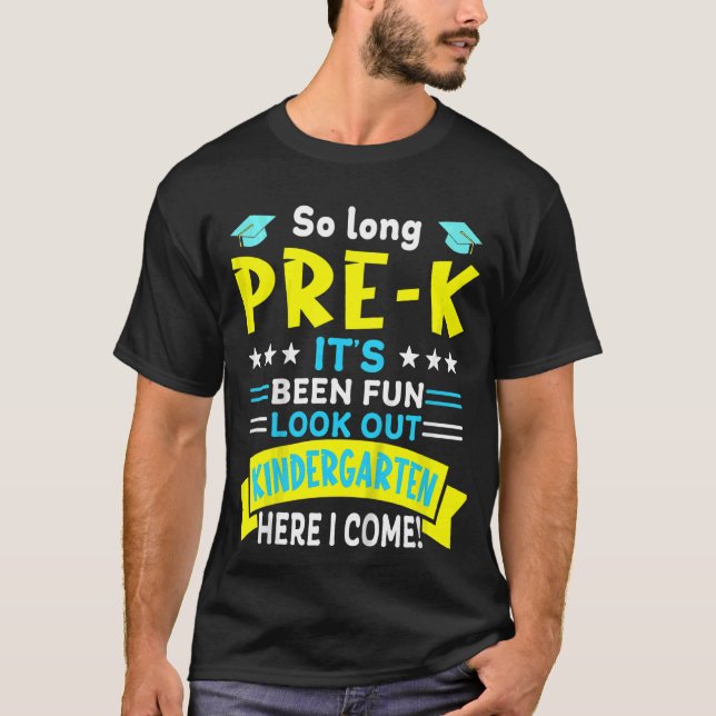 T-shirt Enfants Si Longtemps Pré K C'Était Amusant Regarde (Devant)
