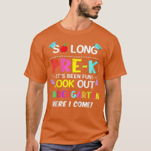 T-shirt Enfants si longtemps pré-K jardin d'enfants Ici je