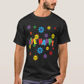 T-shirt Enfants Vivent Heureux Message positif Motivationn