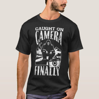 T-shirt Enfin attrapé sur caméra Bigfoot Sasquatch drôle G