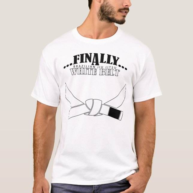 T-shirt Enfin une ceinture blanche BJJ ! ! ! (Devant)