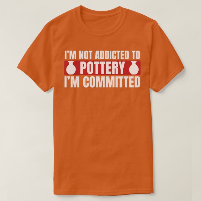 T-shirt Engagé À Pottery Funny Potter Clay (Design devant)