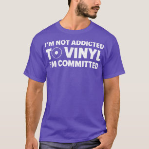 T-shirt Engagement Pour Vinyl Funny LP Records Collector