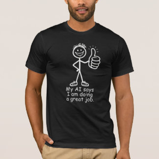 T-shirt engine9 - Mon IA dit que j'ai fait un bon travail