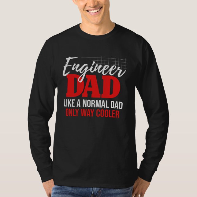 T-shirt Engineer Dad Engineering Mechanical Construction F (Devant)