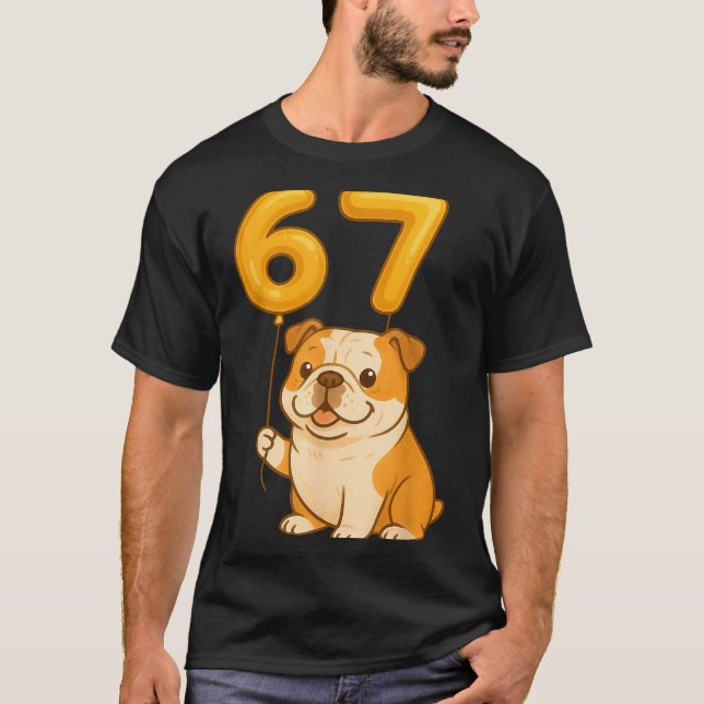 T-shirt English Bulldog Dog Funny 67 Meme Six Seven Balloo (Devant)