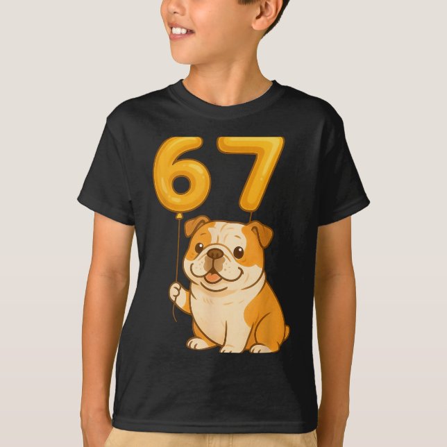 T-shirt English Bulldog Dog Funny 67 Meme Six Seven Balloo (Devant)