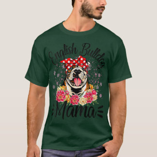T-shirt English Bulldog Mama Florals Cute Dog Mom Mother's
