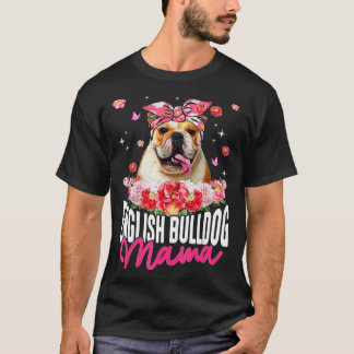 T-shirt English Bulldog Mama Flower Bandana Dog Lover Moth