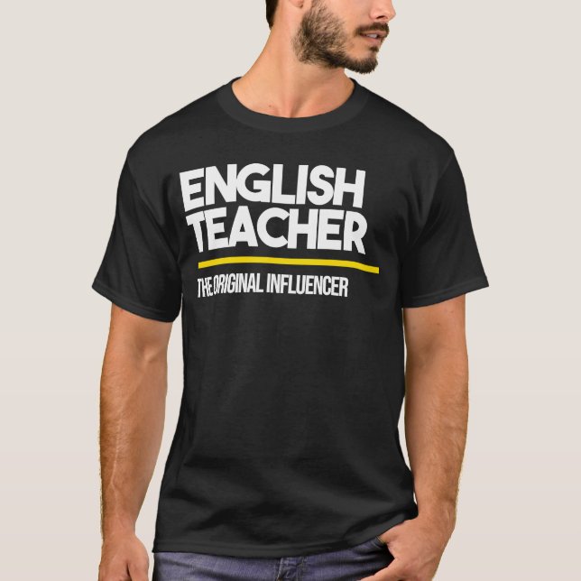 T-shirt English Teacher Original Influencer High Middle Sc (Devant)