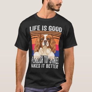 T-shirt English Toy Spaniels Rend Votre Vie Vintage