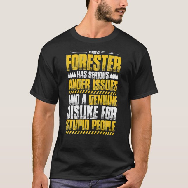 T-shirt Enjeux de la colère forestière Forestier (Devant)