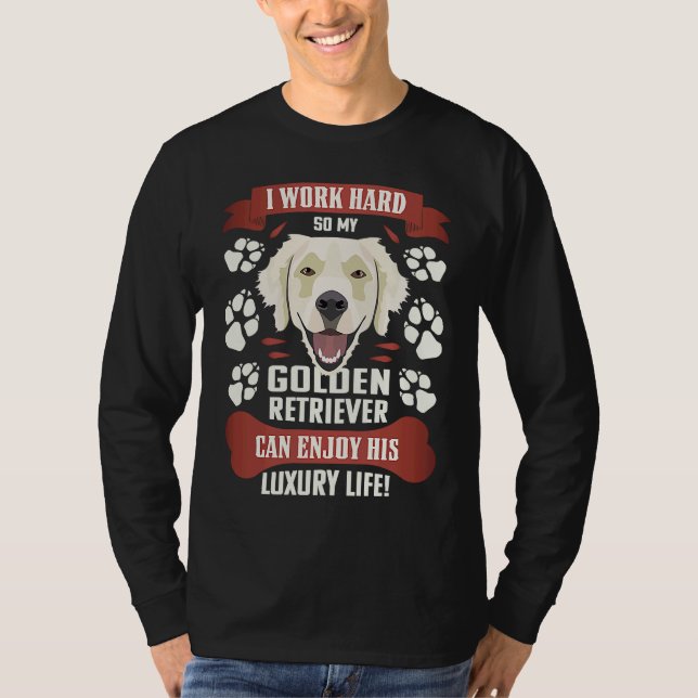 T-shirt Enjoy luxury life Golden Retriever (Devant)
