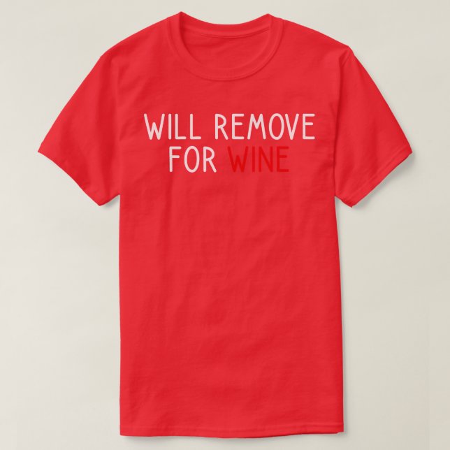 T-shirt Enlever Pour Le Vin 1 (Design devant)