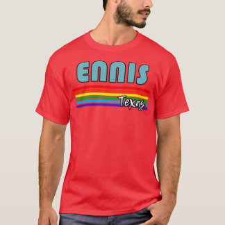 T-shirt Ennis Texas Pride Ennis Gay Gay Gay Gay Gay Gay Su