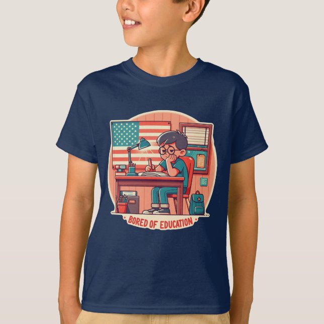 T-shirt Ennuyé d'éducation (Devant)