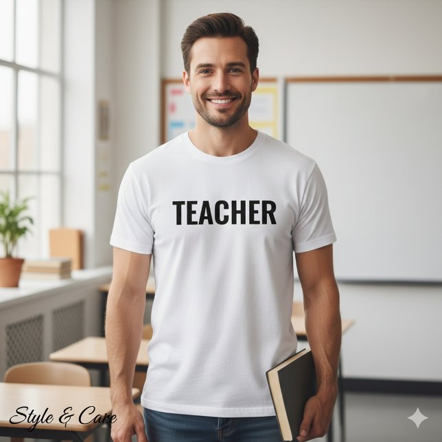 T-shirt Énoncé de texte de l'enseignant Teacher for Men Pe (TEACHER Text Statement Tee for Men Customizable)